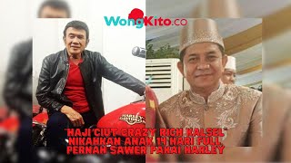“Sosok Haji Ciut Crazy Rich Kalsel” Nikahkan Anak 14 Malam 14 Malam. Sawer Rhoma Irama Pakai Harley