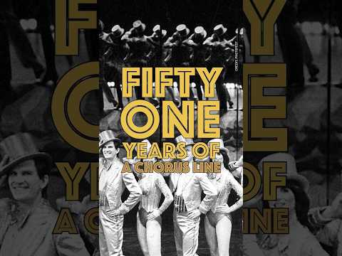 51 Years of A Chorus Line 🎩