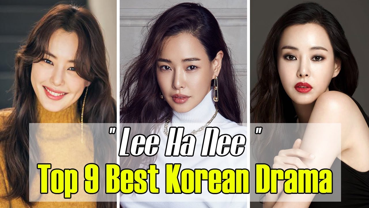 9 BEST KOREAN DRAMA LEE HA NEE IN (2009-2021) DRAMA LIST - YouTube