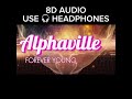 8D AUDIO Forever Young By Alphaville Use Headphones рџЋ For 8D Effects 8dmusic Foreveryoung 8D AUDIO Forever Young By Alphaville Use Headphones рџЋ For 8D Effects 8dmusic Foreveryoung