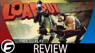 Loadout Review