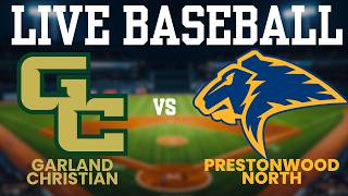 Prestonwood Christian NORTH vs Garland Christian Varsity Baseball April 13 2026