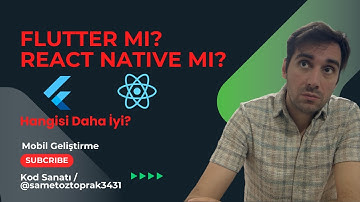 Flutter vs. React Native: Hangisi Daha İyi?