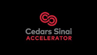 Intro to the Cedars-Sinai Accelerator