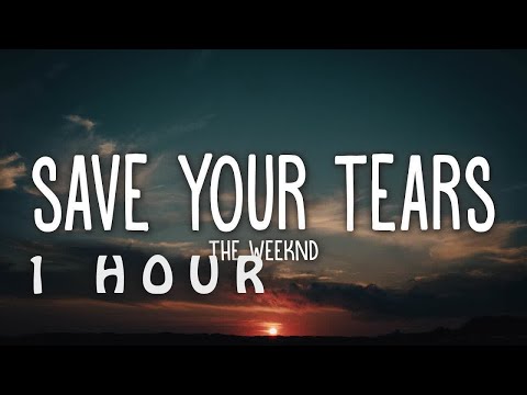 The Weeknd - Save Your Tears