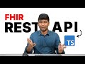 How to use FHIR REST API in TypeScript