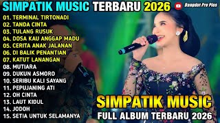 TERMINAL TIRTONADI - TANDA CINTA - TULANG RUSUK - PUTRI ANJANI & ARIS - SIMPATIK  2026