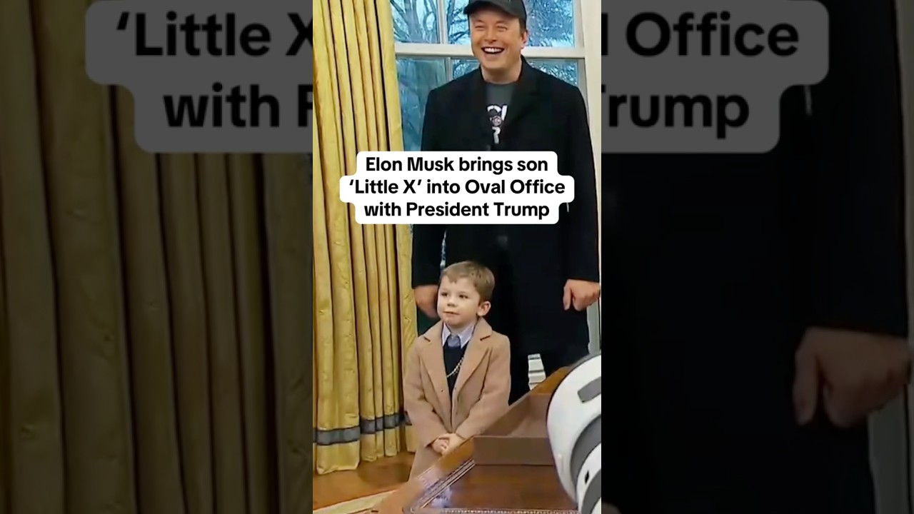 Elon Musk brings son "Little X" into Oval Office with President Trump # ...