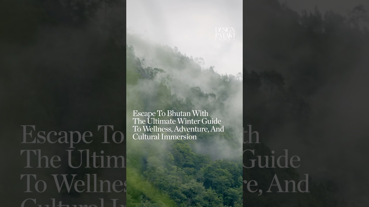 Escape To Bhutan With The Ultimate Winter Guide To Wellness, Adventure , And Cultural Immersion.