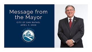 Message from the Mayor, April 3, 2020
