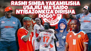 Done Deal Rasmi Simba Yamsajili Saido Ntibazonkiza Mkataba Wa Mwaka 1 Na Nusu