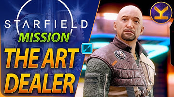 STARFIELD - The Art Dealer - Misc Mission Guide Walkthrough Gameplay