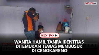 Wanita Hamil Tanpa Identitas Ditemukan Tewas Membusuk di Cengkareng