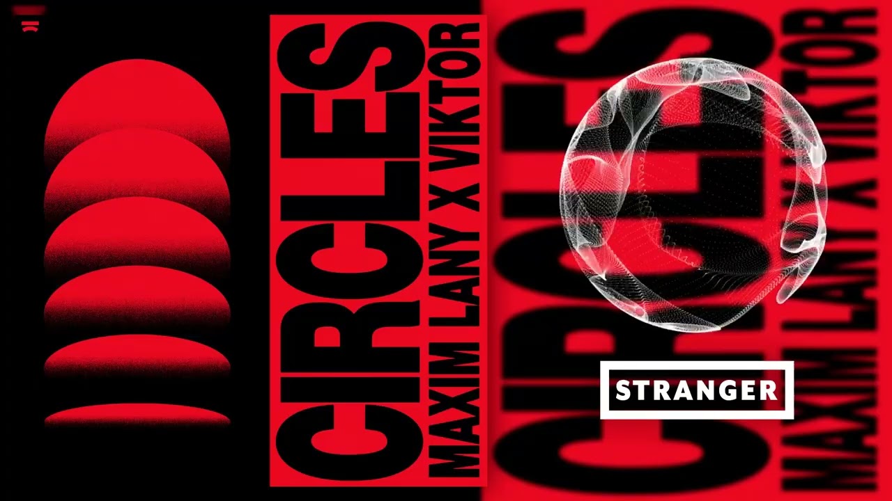 Maxim Lany & VIKTOR - Circles (Extended Mix) - YouTube