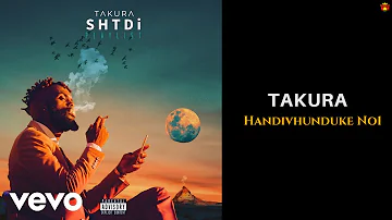 Takura - Handivhunduke No1 (Official Audio)