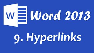 Microsoft Word 2013 - Hyperlinks tutorial