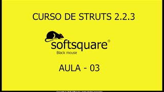 Curso Java 2EE Struts 2 aula  3