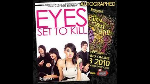 Eyes Set To Kill - Broken Frames (NEW)