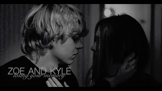 Zoe And Kyle - Losing Your Memory