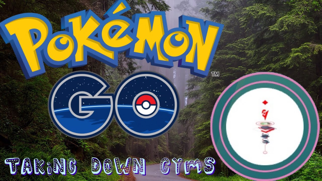 Pokemon Go Gyms Strategy To Beating and Defending Gyms Returning To