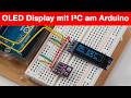 OLED Display Amp BME280 Sensor Am Arduino Mit I C Tutorial mp3