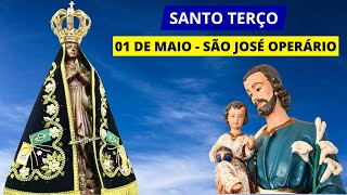 SANTO TERÇO DE HOJE - 01/05/2024 | MISTÉRIOS GLORIOSOS | DIA DE SÃO JOSÉ OPERÁRIO | QUARTA