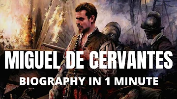 What was Miguel Cervantes most known for?