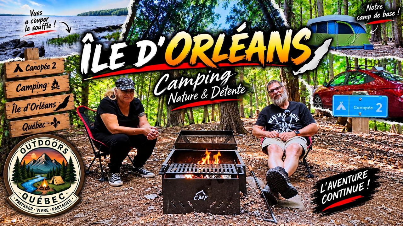 Camping à l’Île d’Orléans 🏕️ | Ma grille maison à l’épreuve! 🔥☕