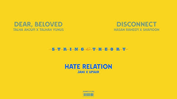 Umair, Talha Anjum, Talhah Yunus, Jani, Hasan Raheem, Shamoon Ismail - String Theory (full Ep)