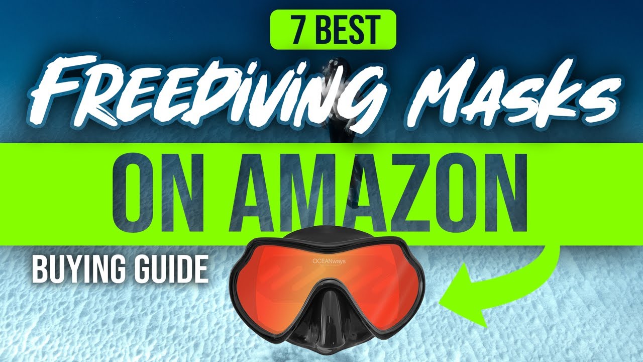 BEST FREEDIVING MASKS ON : 7 Freediving Masks on  (2023 Buying  Guide) 