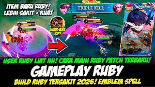 CARA MAIN RUBY PATCH TERBARU + TIPS RUBY SAKIT BANGET❗BUILD RUBY TERBARU 2026❗TOP GLOBAL RUBY