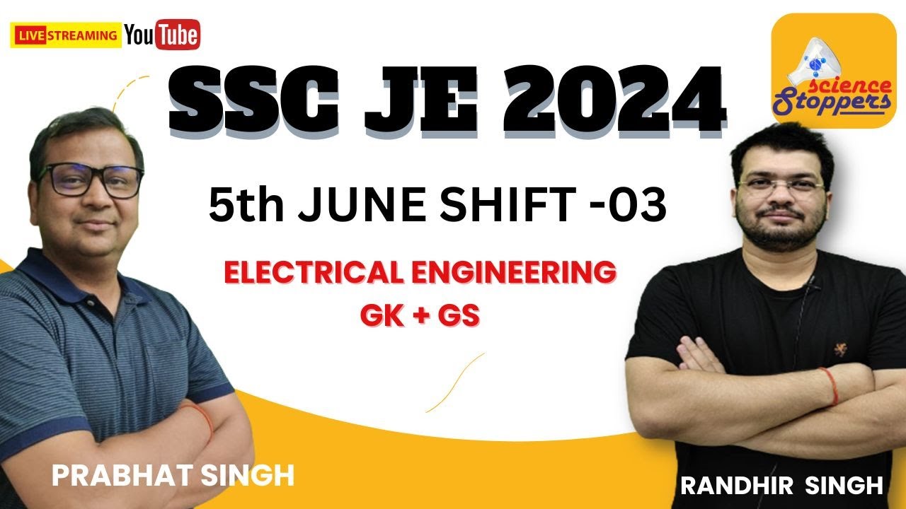 SSC JE 2024 5th June Shift 3rd Electrical Engineering Detailed Exam ...
