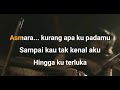 Setia Band - Asmara (Lirik)