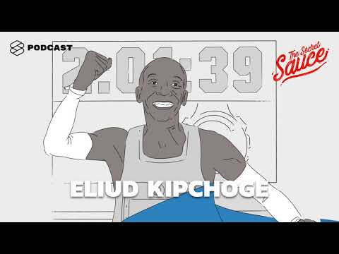 7 วิธีคิดที่ทำให้ Eliud Kipchoge กลายเป็นนักวิ่งมาราธอนที่เร็วท่ีสุดในโลก | The Secret Sauce EP.42