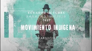 Video thumbnail of "MOVIMIENTO INDIGENA - CHARIJAYAC / ECUADOR 2019"