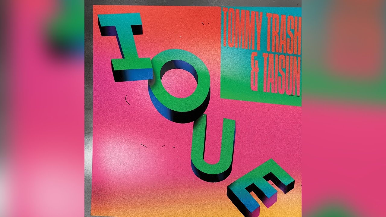 Tommy Trash & TAISUN - IOUE (Infuze Re-Flex)