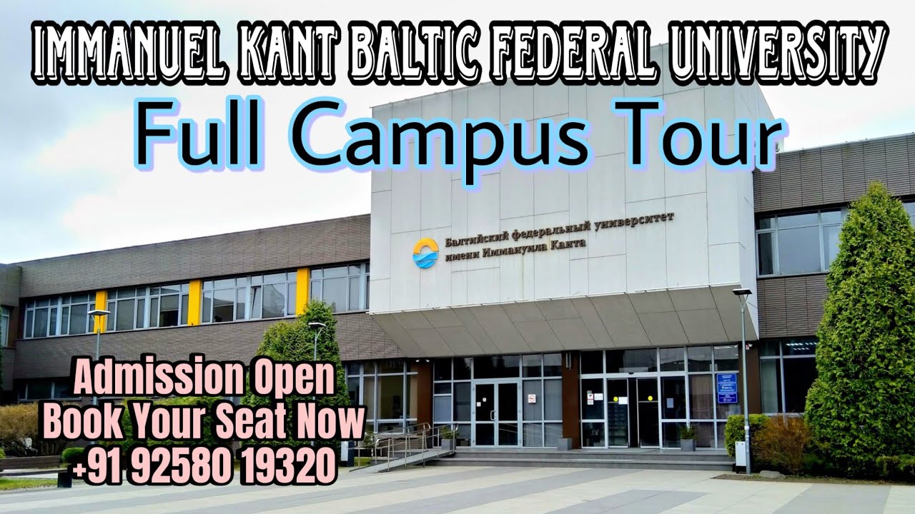 Immanuel Kant Baltic Federal University || complete campus tour|| 