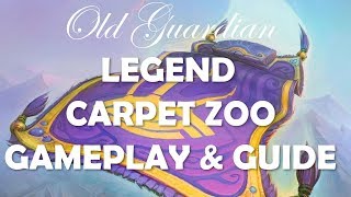 Legend Carpet Zoo Warlock deck guide (Hearthstone Rise of Shadows)