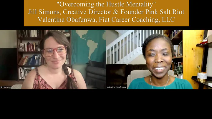 "Overcoming the Hustle Mentality", An Interview wi...