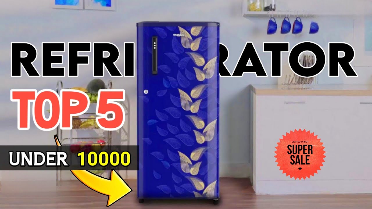 best single door refrigerator 2023 best single door refrigerator