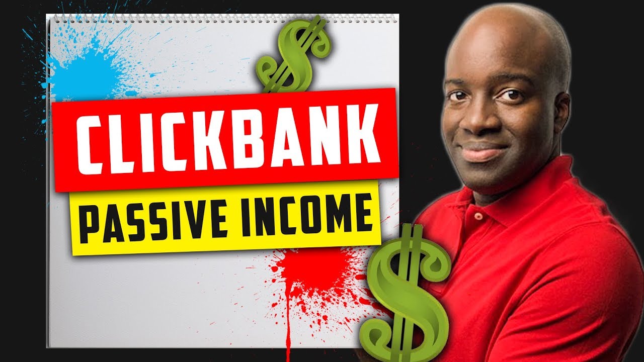 Clickbank Passive Income - YouTube