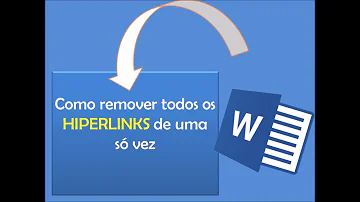 Como remover vários hiperlinks de uma só vez?