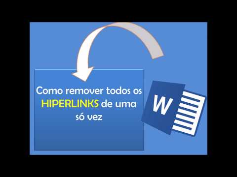 Vídeo: Como Remover Um Hiperlink Em Um Word