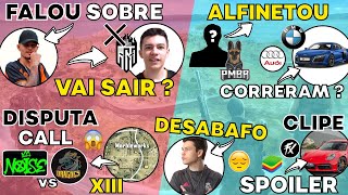 TW9 DESABAFA ! SPOILER ANUNCIO CARROS ! NOISE DISPUTA CALL ! PM ALFINETA CARROS ! JOTA FALA SOBRE T9