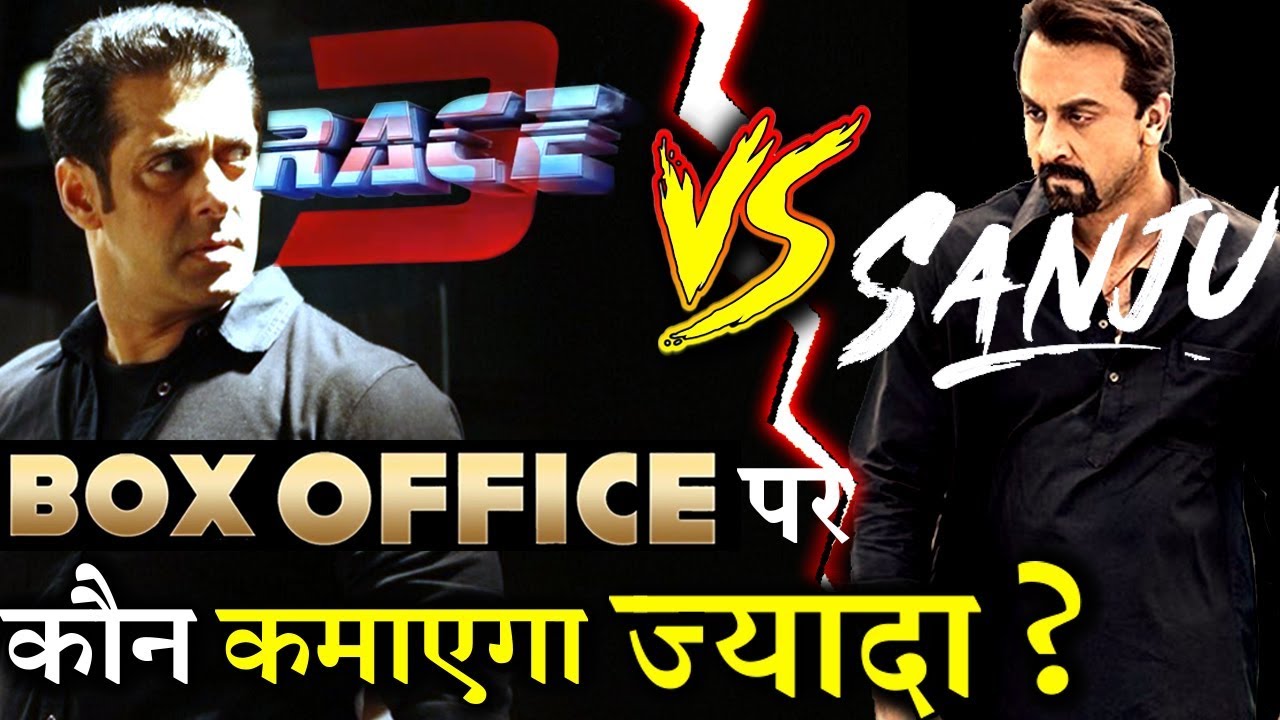 Race 3 Vs SANJU : The Box Office Battle is ON now !