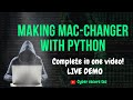 Python Network Hacks: Creating Mac Changer in a Single Video Tutorial🔥