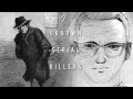 2 most famous unknown serial killers  unsolved mysteries