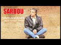 Michel Sardou - Musulmanes - Extra longue version fabmix 1987