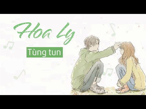 Hoa Ly | Tùng Tun ft. Ngọc Huy | Official MV Lyrics