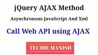 Call Web API using AJAX | JQuery Ajax Method
